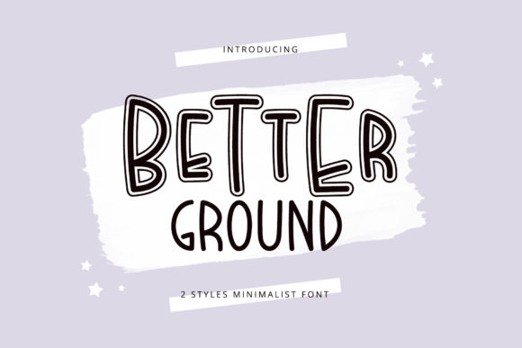 Better Ground Handwritten Font: Clean, Skinny, and Elegant