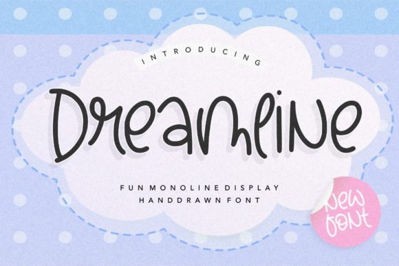 Dreamline: A Playful Handwritten Font for Campaign Designers
