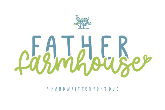 Father Farmhouse: A Duo Typeface Built for Digital Brands