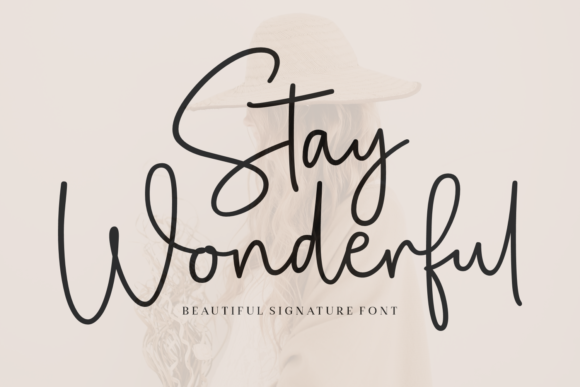 Stay Wonderful Font: A Designer’s Honest Take for Branding Projects