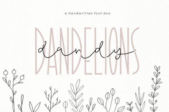 Why Dandy Dandelions Duo Makes Campaign Typography Feel Effortless